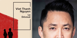 Viet Thanh Nguyen: « J’aime que le sexe, la drogue, le crime, se mêlent à la critique politique, aux arguments philosophiques ».