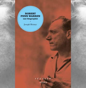 Qui est vraiment Robert Penn Warren ?