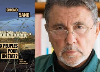 Shlomo Sand : Deux peuples pour un Etat ? Relire l’histoire du sionisme. L’avis Transfuge