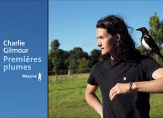 Charlie Gilmour : Premières plumes, l’avis Transfuge