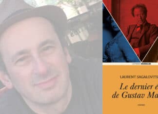 Critique : Le dernier été de Gustav Mahler de Laurent Sagalovitsch