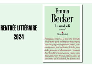 Critique : Emma Becker son nouveau roman « Le mal joli »