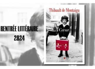 Critique : « Cœur » de Thibault de Montaigu