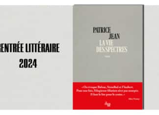 Critique : La vie des spectres de Patrice Jean