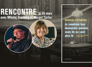 RENCONTRE et MASTERCLASS – Mikołaj Grynberg et Margot Carlier (Actes Sud)