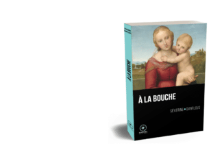 À la bouche, de Séverine Danflous