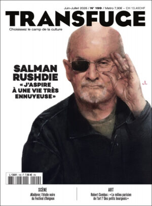 N°199 - SALMAN RUSHDIE  "J'aspire à une vie très ennuyeuse"