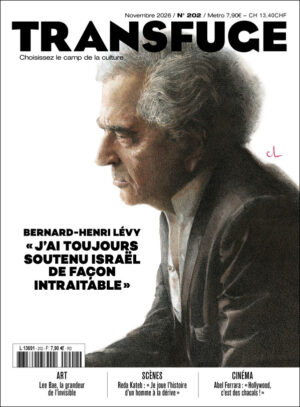 N°202 - BERNARD-HENRI LEVY - "J'ai toujours soutenu Israël de façon intraitable"